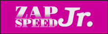 ZAP SPEED Jr.（ザップスピードジュニア）